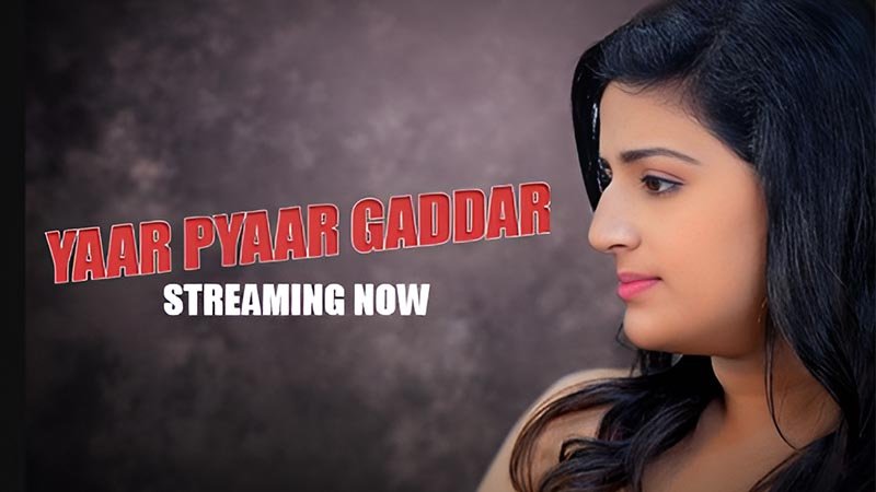Yaar Pyaar Gaddar